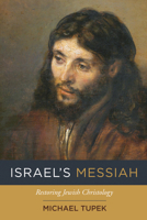 Israel's Messiah 1498291791 Book Cover