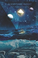 Algorhythmic Insight : Poetic Analysis of the Journey 1733745440 Book Cover