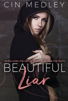 Beautiful Liar 0998974811 Book Cover