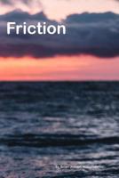 Friction: when two world collide, a photographic journey 1092512012 Book Cover