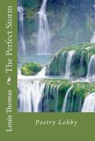The Perfect Storm Poetry Lobby 1500783145 Book Cover