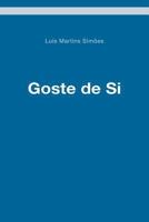 Goste de Si 1978129815 Book Cover