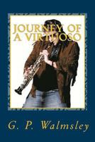 Journey of a Virtuoso: His Path from Jazz to Concert Piano 1517211131 Book Cover