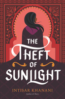 The Theft of Sunlight 0062835750 Book Cover