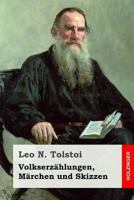 Volkserzählungen, Märchen und Skizzen 3743718138 Book Cover