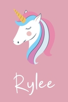 Rylee: Personalized Unicorn Sketchbook For Girls And kids With Customized Name, Birthday Gift Idea, 120 Pages of  6" x 9" Blank Paper for Drawing, Sketching, Doodling (Sketch Books For Kids) 165491178X Book Cover