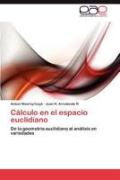 Calculo En El Espacio Euclidiano 3848469820 Book Cover