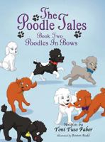 Poodles in Bows 0988518082 Book Cover