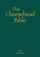 The Cheesehead Bible 0692537678 Book Cover
