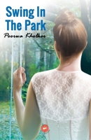 Swing in The Park 9390417198 Book Cover