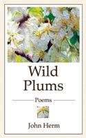 Wild Plums 1732103208 Book Cover