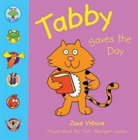 Tabby Saves the Day 184458481X Book Cover