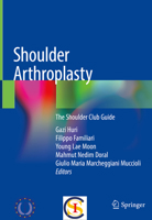 Shoulder Arthroplasty: The Shoulder Club Guide 3030192849 Book Cover