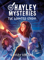 The Hayley Mysteries: The Haunted Studio 1728251982 Book Cover