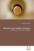 Alkohol und andere Drogen 3639358694 Book Cover