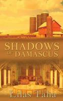 Shadows of Damascus 1952070198 Book Cover