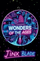 Wonders Of The Ages B0DZ4J953F Book Cover