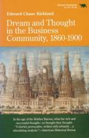 Dream and Thought in the Business Community, 1860-1900 0929587235 Book Cover