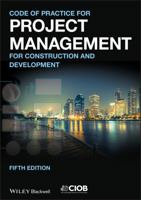 Code Of Practice For Project Management For Construction And Development 1405129719 Book Cover