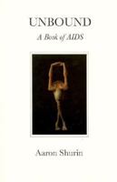 Unbound: A Book of AIDS 1557131120 Book Cover