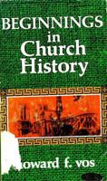 Beginnings in church history 0802406076 Book Cover