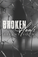 Broken Heals 1733298037 Book Cover