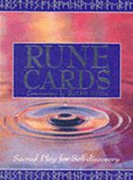 Rune Cards: Sacred Play for Self-Discovery 1859061389 Book Cover