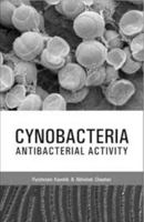 Cyanobacteria: Antibacterial Activity B0062X95XM Book Cover