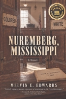Nuremberg, Mississippi 1807642682 Book Cover