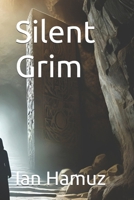 Silent Grim B0DVKC3N5K Book Cover