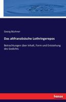 Das Altfranzosische Lothringerepos 1247306097 Book Cover