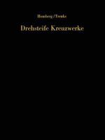 Drehsteife Kreuzwerke: Ein Handbuch Fur Den Bruckenbau 3642502725 Book Cover