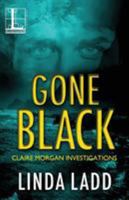 Gone Black 160183389X Book Cover