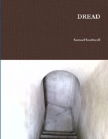 Dread 1329966503 Book Cover