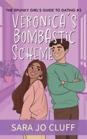 Veronica's Bombastic Scheme 1955060150 Book Cover