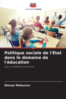 Politique sociale de l'État dans le domaine de l'éducation 6207419529 Book Cover