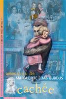 Cachée: Mémoires de Marguerite Elias Quddus 1897470029 Book Cover
