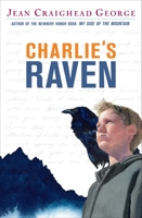 Charlie's Raven 0142405477 Book Cover