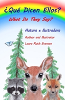 ¿Qué dicen ellos?: What Do They Say? B08XY3DLSR Book Cover