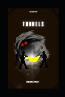 Tunnels B0B6XGV3BW Book Cover