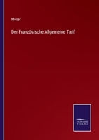 Der Französische Allgemeine Tarif 3375092261 Book Cover