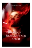 Veil of starlight and desire 8207502673 Book Cover