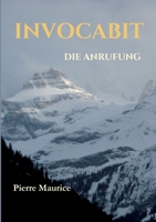 Invocabit: Die Anrufung 3952547611 Book Cover