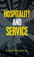 Hospitality and Service 1663215774 Book Cover