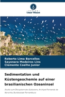 Sedimentation und Küstengeochemie auf einer brasilianischen Ozeaninsel (German Edition) 6209515665 Book Cover