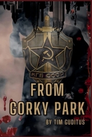 From Gorky Park B0GHLM12FB Book Cover