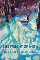 The Weight of Snow 1421836238 Book Cover