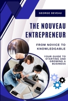 The Nouveau Entrepreneur B0DQF883RY Book Cover