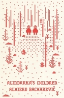 Alindarka's Children 0811231968 Book Cover