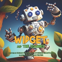 Widget and the Zoomies B0C4MSGC7D Book Cover